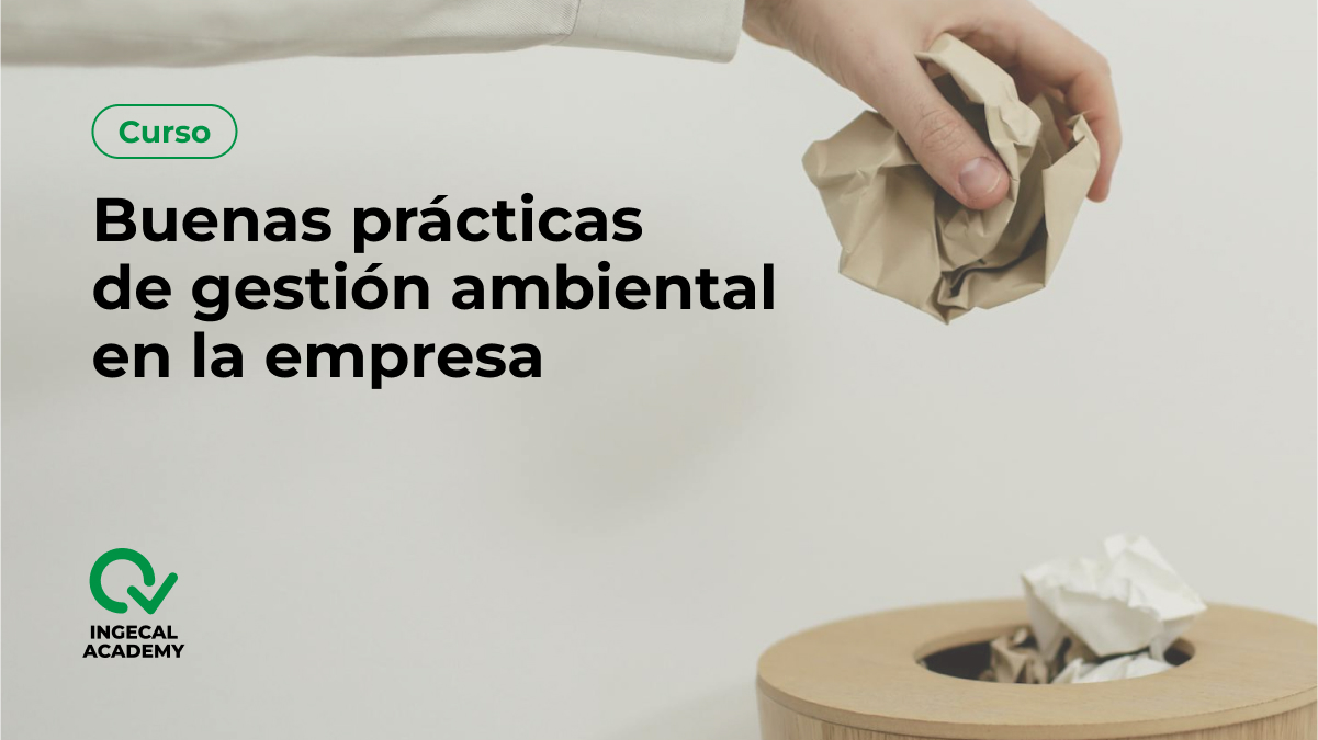 Curso de  Buenas pr&aacute;cticas ambientales en la empresa