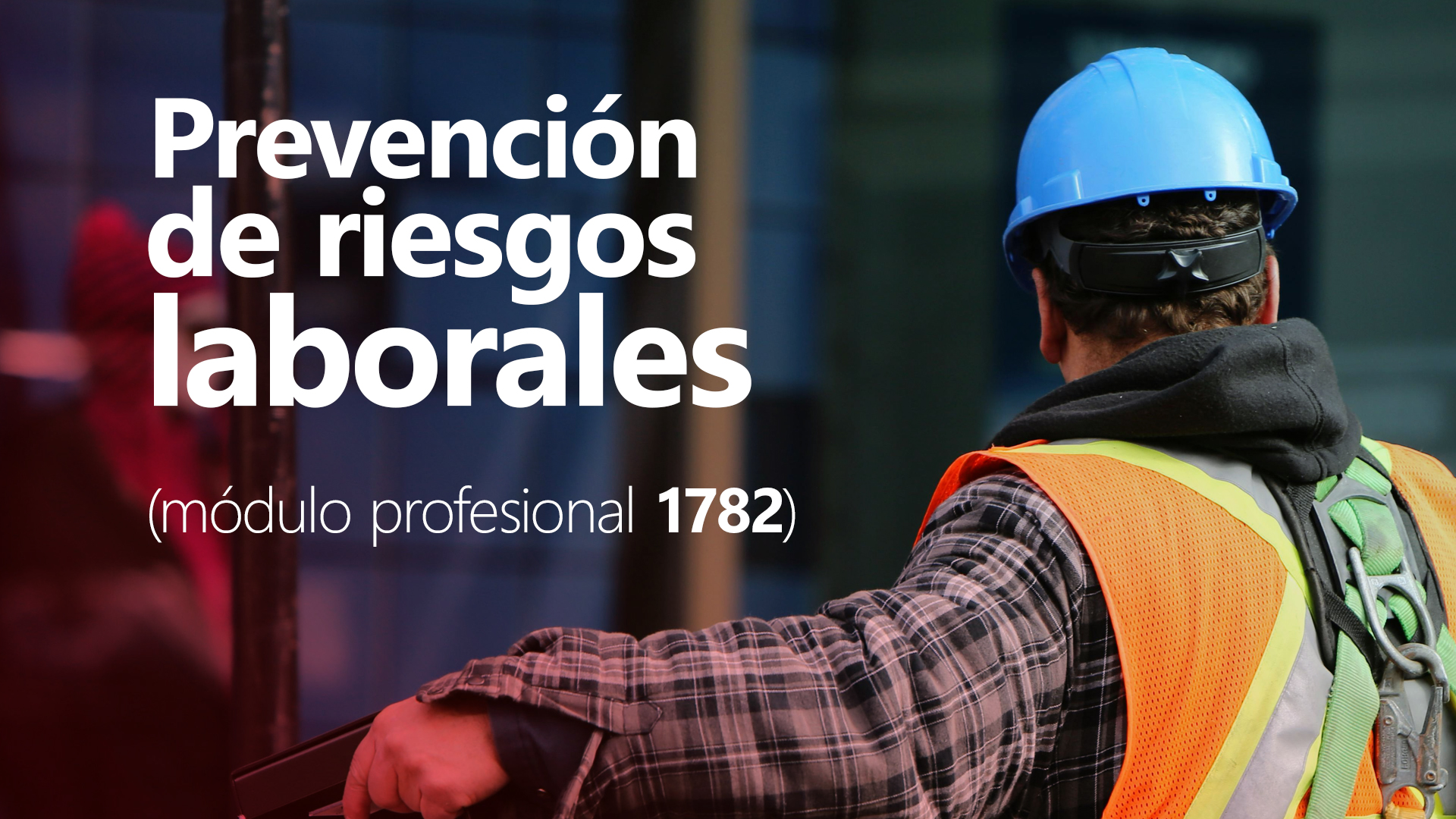 Curso de  Prevenci&oacute;n de riesgos laborales (MP 1782)
